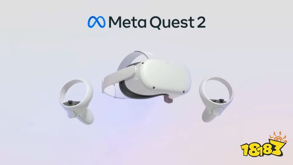 爆腾讯计划引进Meta Quest 2 运营模式类似国行Switch