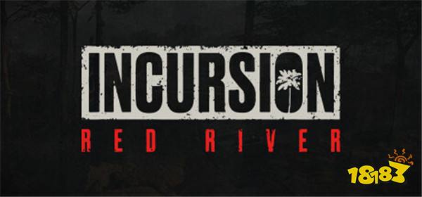《Incursion Red River》登陆Steam PvE合作战斗射击